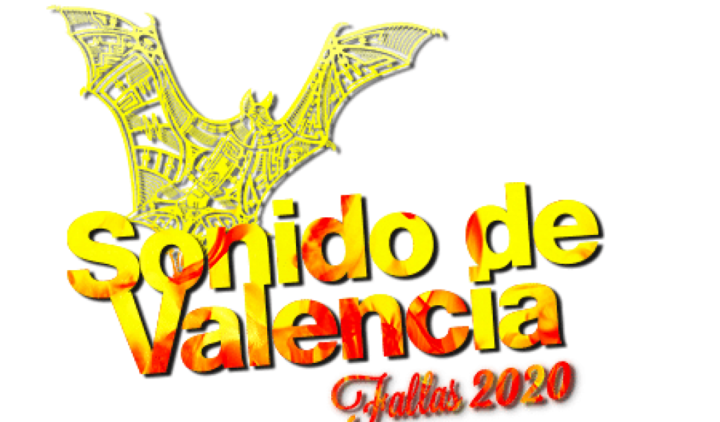 SONIDO DE VALENCIA, FALLAS 2020