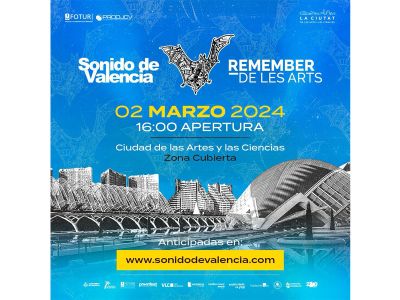 SONIDO DE VALENCIA - REMEMBER DE LES ARTS 2 de marzo de 2024