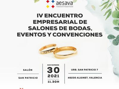 IV ENCUENTRO EMPRESARIAL DE SALONES DE BODAS, EVENTOS Y CONVENCIONES 